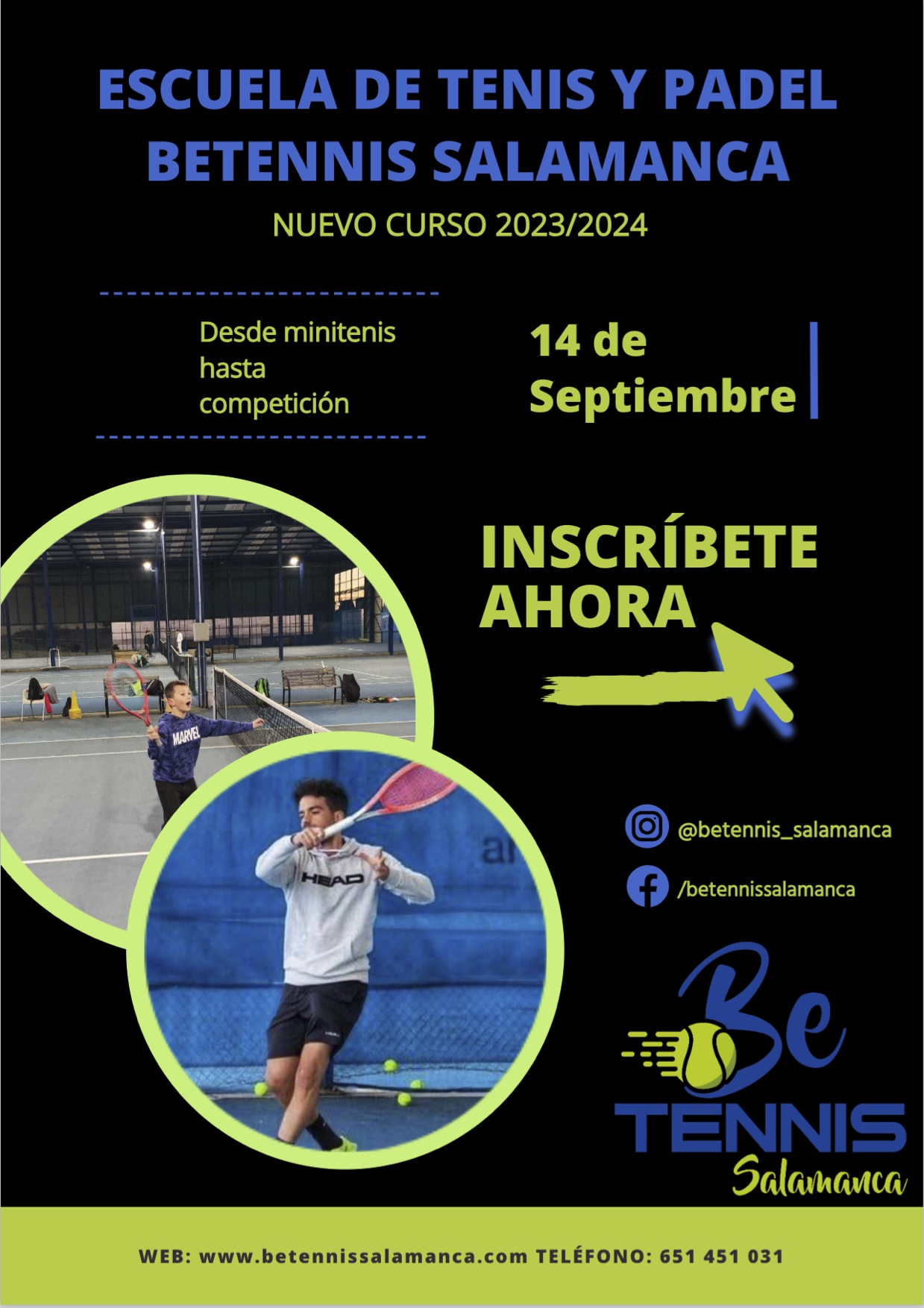 Escuela de Tenis y Padel BetennisSalamanca 2023:2024